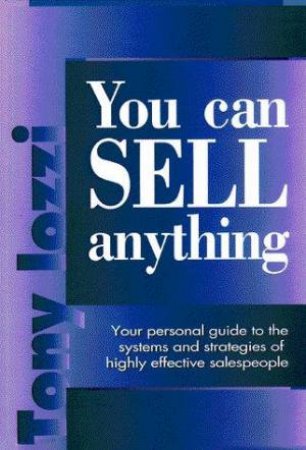 You Can Sell Anything by Tony Iozzi