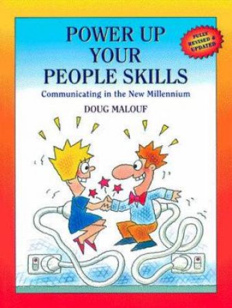 Power Up Your People Skills by Doug Malouf