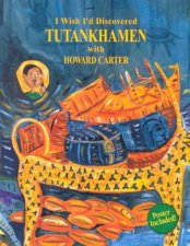 I Wish Id Discovered Tutankahmen