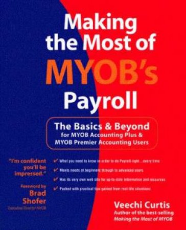 Making The Most Of MYOB Payroll by Veechi Curtis