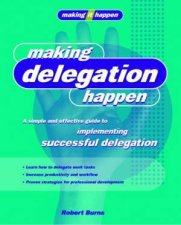 Making Delegation Happen