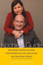 Kochies Guide How Smart Couples Can Start With Nothing But Love And Laughs And Create Real Wealth