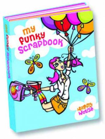 My Funky Scrapbook by Tracy Marsh