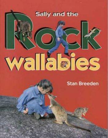 Sally And The Rock Wallabies by Stan Breeden