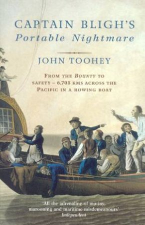 Captain Bligh's Portable Nightmare by John Toohey