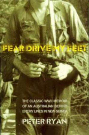 Fear Drive My Feet by Peter Ryan