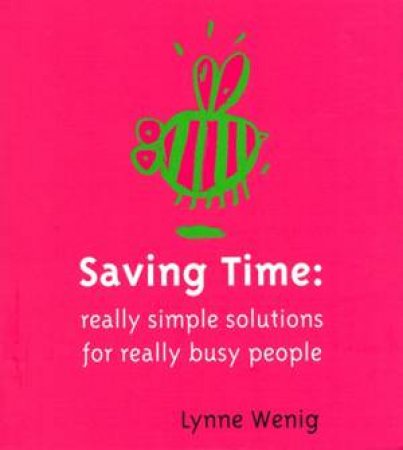 Saving Time by Lynne Wenig