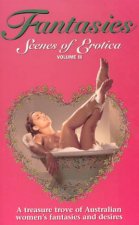 Fantasies Scenes Of Erotica Volume 2