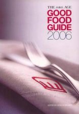 The Age Good Food Guide 2006