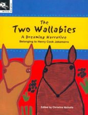 A Dreaming Narrative Two Wallabies