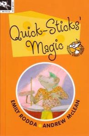 Quick-Sticks' Magic by Emily Rodda