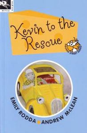 Kevin To The Rescue by Emily Rodda