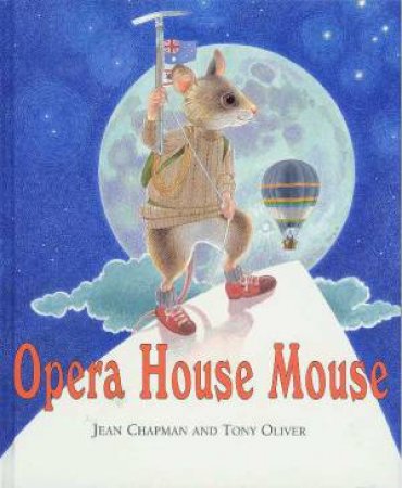 Opera House Mouse by Jean Chapman