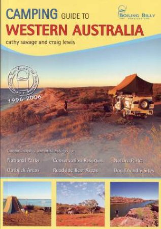 Camping Guide To Western Australia by Lewis, Craig Et Al
