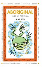 Aboriginal Tales Of Australia