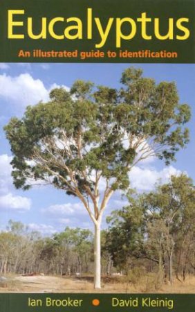 Eucalyptus by Ian Brooker & David Kleinig