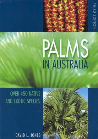 Palms In Australia by David L Jones