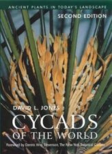 Cycads Of The World