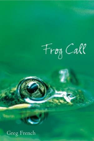 Frog Call by Greg French