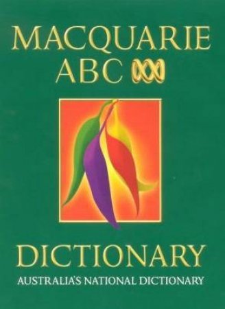 Macquarie ABC Dictionary by Various