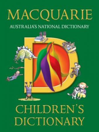 Macquarie Children's Dictionary by Various