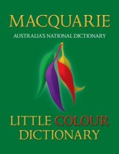 Macquarie Little Colour Dictionary 4th Ed