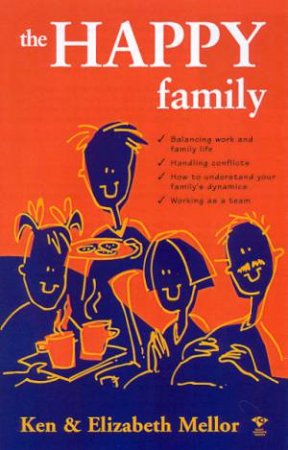 The Happy Family by Ken & Elizabeth Mellor