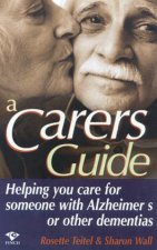 A Carers Guide Helping You Care For Someone With Alzheimers Or Other Dementias