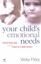 Your Childs Emotional Needs