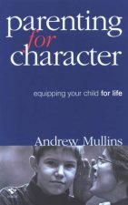 Parenting For Character