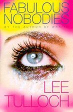 Fabulous Nobodies