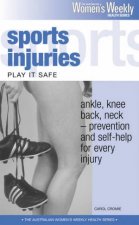 Australian Womens Weekly Health Sports Injuries Play It Safe