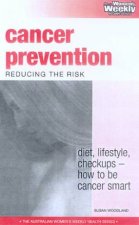 Australian Womens Weekly Health Cancer Prevention Reducing The Risk