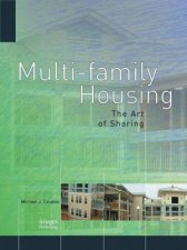 MultiFamily Housing The Art of Sharing