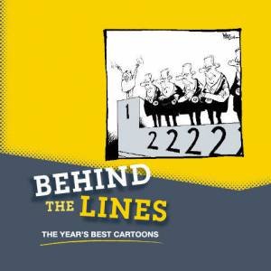 Behind The Lines: The Year's Best Cartoons by Unknown