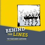 Behind The Lines The Years Best Cartoons
