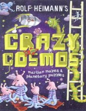 Rolf Heimanns Crazy Cosmos Martian Mazes  Planetary Puzzles