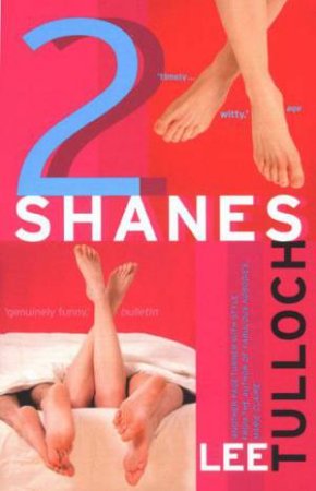 Two Shanes by Lee Tulloch