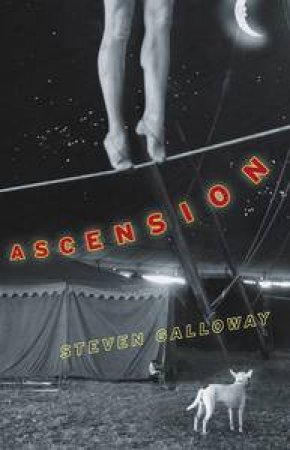Ascension by Steven Galloway