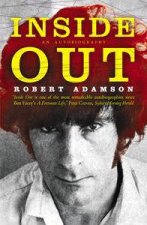 Robert Adamson Inside Out An Autobiography