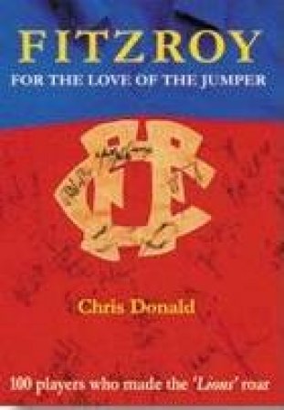 Fitzroy: For The Love Of The Jumper by Chris Donald