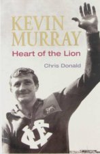 Kevin Murray Heart Of The Lion
