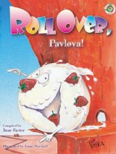 Roll Over Pavlova A Fifth Collection Of Australian Childrens Chants And Rhymes