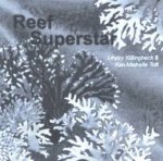 Reef Superstar