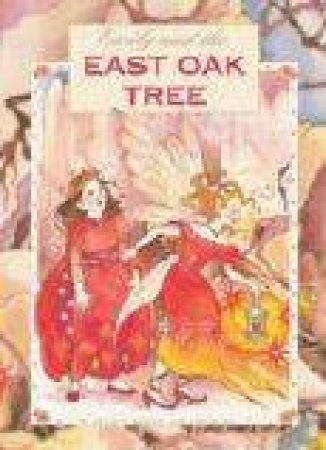 Emily And The East Oak Tree by Amanda Briggs & Jan Wade