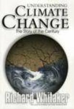 Understanding Climate Change The Story Of The Century
