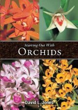 Starting Out With Orchids