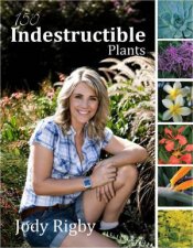 150 Indestructible Plants