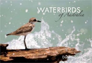 Waterbirds Of Australia by Don Hadden