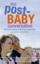 Post Baby Conversation
